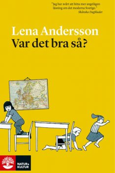 Var det bra så?, Lena Andersson