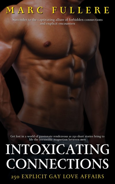 Intoxicating Connection, Marc Fullere