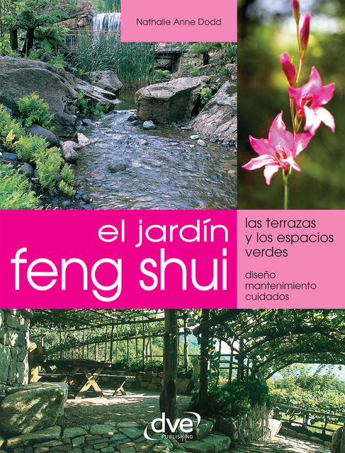 El jardin Feng shui, Nathalie Anne Dodd