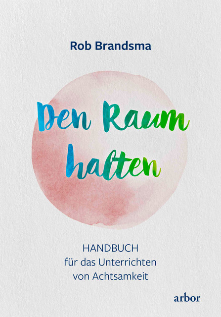 Den Raum halten, Rob Brandsma