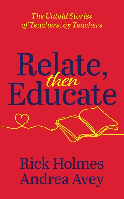 Relate, Then Educate, Andrea Avey