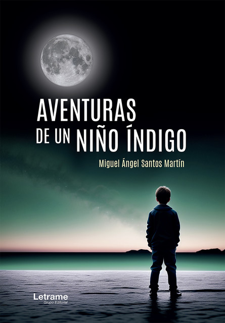 Aventuras de un niño índigo, Miguel Ángel Santos Martín