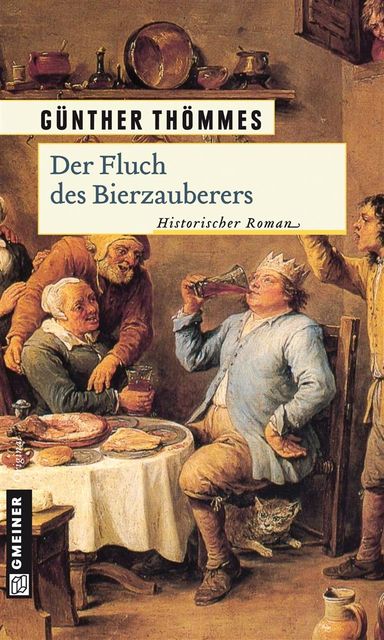 Der Fluch des Bierzauberers, Günther Thömmes