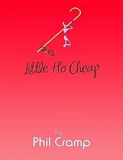 Little Ho Cheap, Phil Cramp