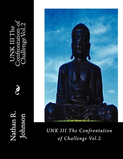 UNK III The Confrontation of Challenge Vol.2, Nathan Johnson