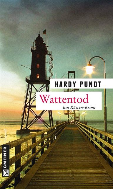 Wattentod, Hardy Pundt