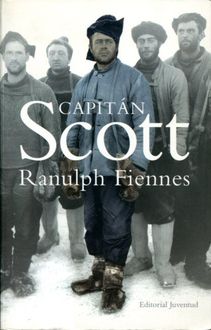 Capitán Scott, Ranulph Fiennes