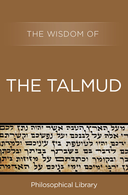 The Wisdom of the Talmud, The Wisdom Series