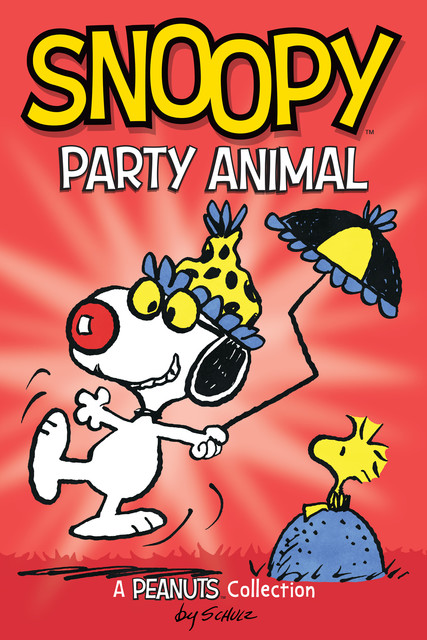 Snoopy: Party Animal, Charles Schulz