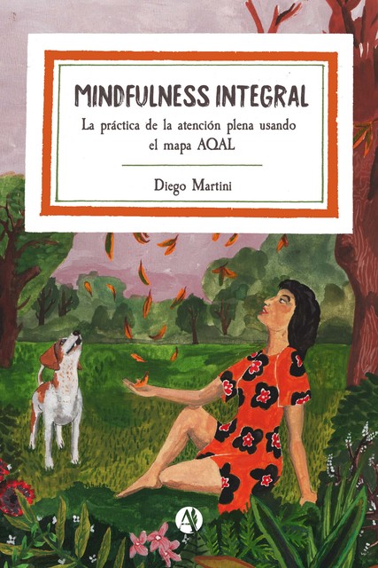 Mindfulness Integral, Diego Martini