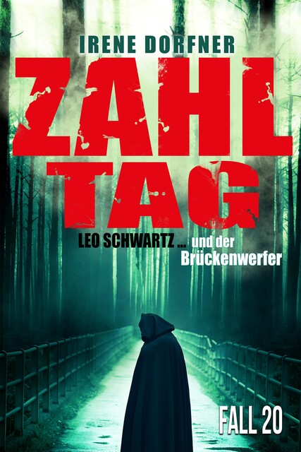 Zahltag, Irene Dorfner