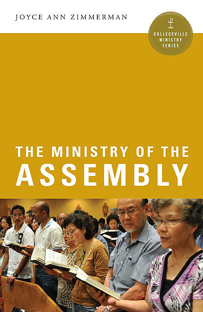 The Ministry of the Assembly, Joyce Ann Zimmerman