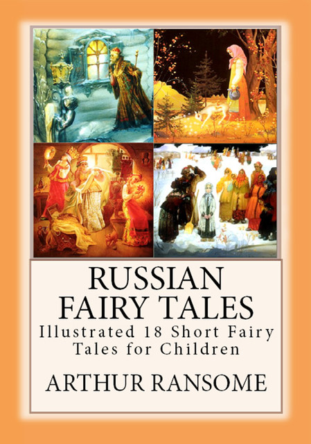 Russian Fairy Tales, Arthur Ransome