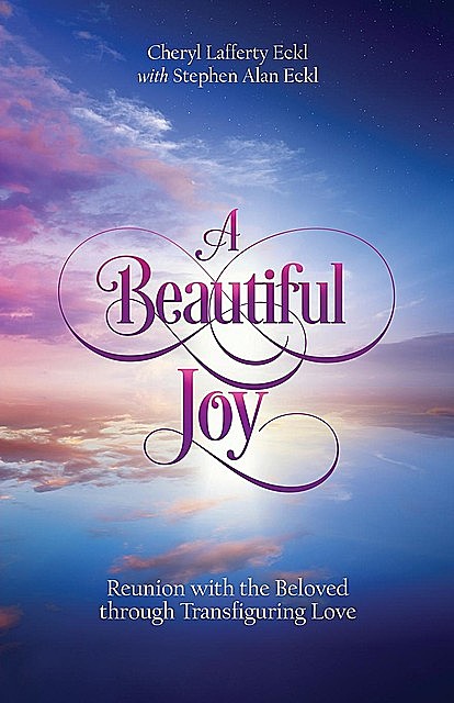 A Beautiful Joy, Cheryl Eckl
