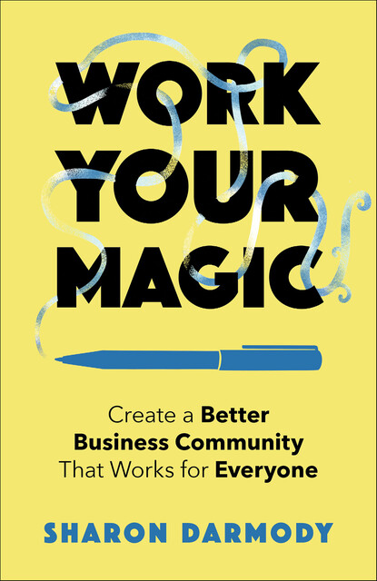 Work Your Magic, Sharon Darmody