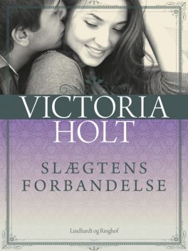 Slægtens Forbandelse, Victoria Holt