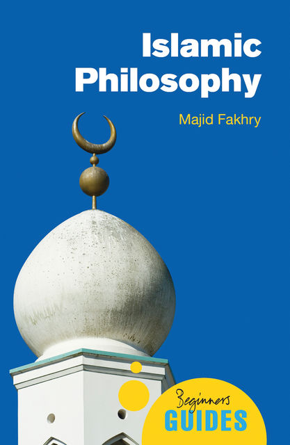 Islamic Philosophy, Majid Fakhry