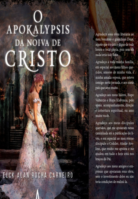 O Apokalypsis Da Noiva De Cristo, Alan Rocha Carneiro, Elck