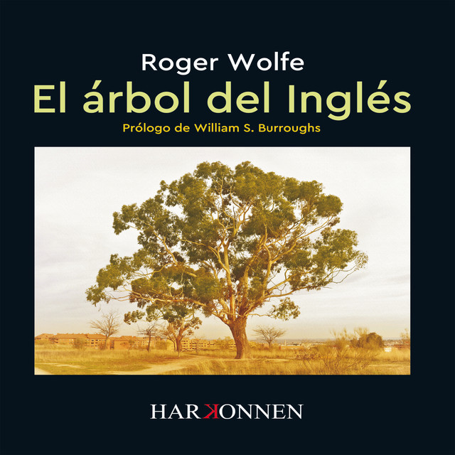 El árbol del inglés, Roger Wolfe