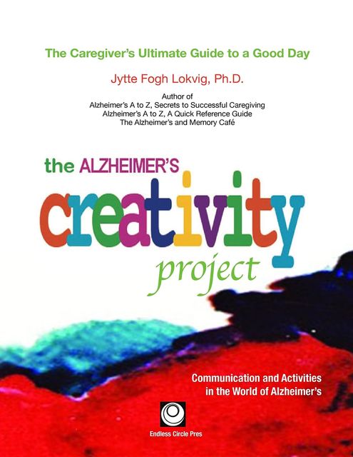 The Alzheimer's Creativity Project, Jytte Fogh Lokvig