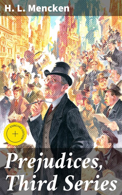 Prejudices, Third Series, H.L.Mencken