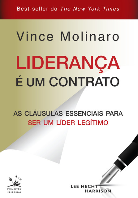 Liderança é um contrato, Vince Molinaro