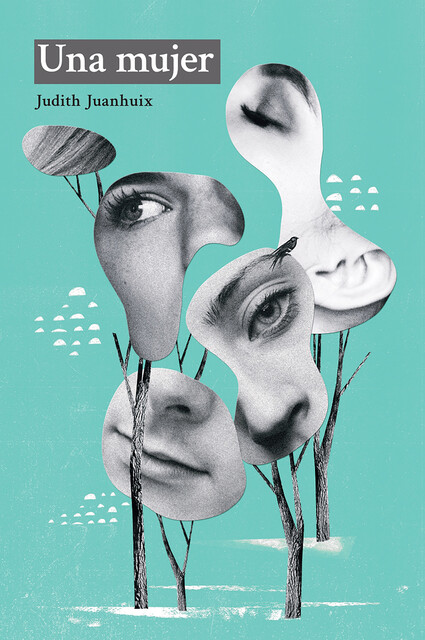 Una mujer, Judith Juanhuix