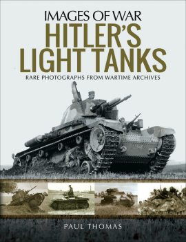 Hitler's Light Tanks, Paul Thomas