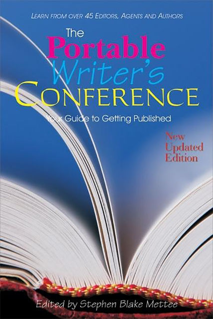 The Portable Writers Conference, Stephen Blake Mettee