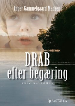 DRAB efter begæring, Inger Gammelgaard Madsen