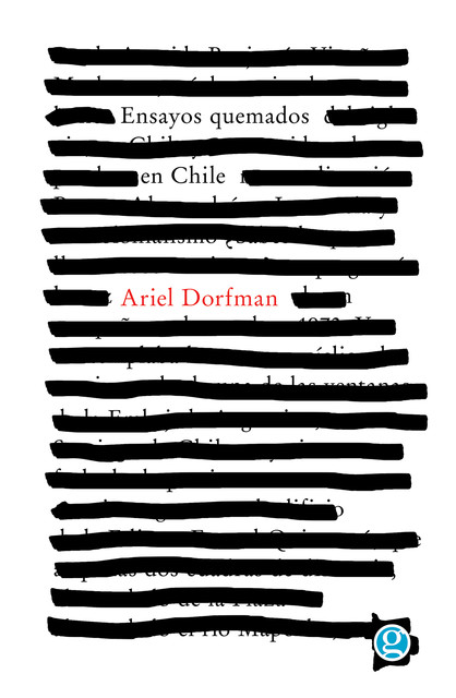 Ensayos quemados en Chile, Ariel Dorfman