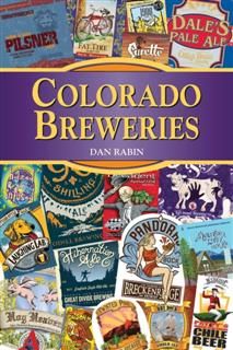 Colorado Breweries, Dan Rabin