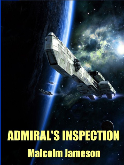 Admiral's Inspection, Malcolm Jameson