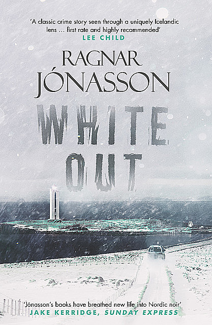 Whiteout, Ragnar Jónasson