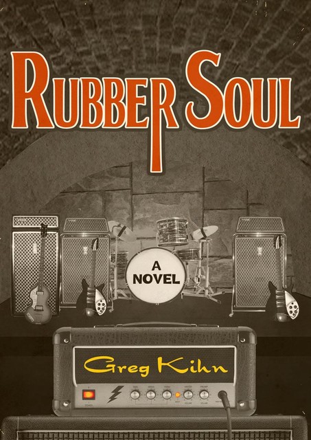 Rubber Soul, Greg Kihn