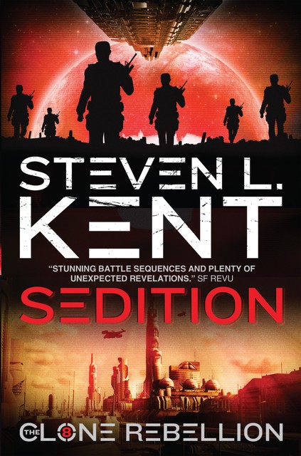 The Clone Sedition, Steven Kent