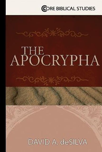 The Apocrypha, David deSilva