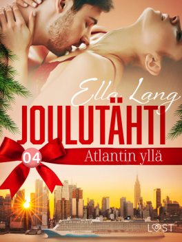 Joulutähti Atlantin yllä, osa 4, Ella Lang