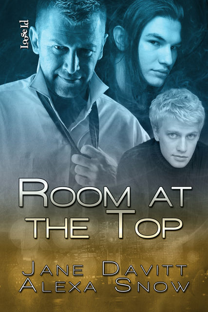 Room at the Top, Jane Davitt, Alexa Snow