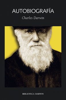 Autobiografía, Charles Darwin