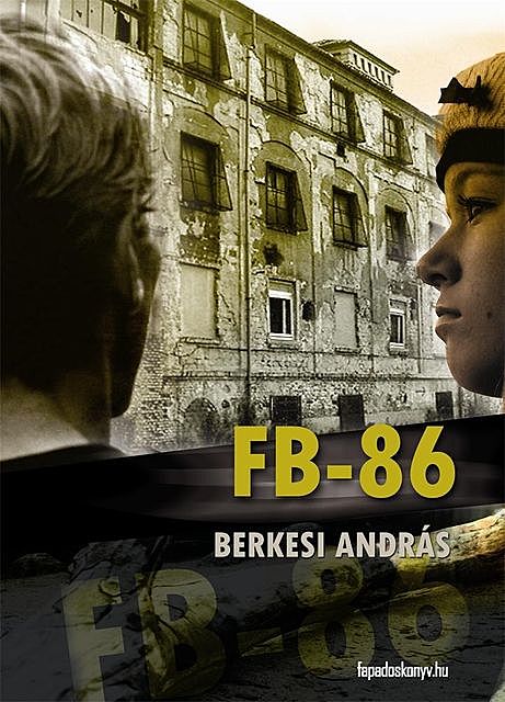 FB-86, Berkesi András