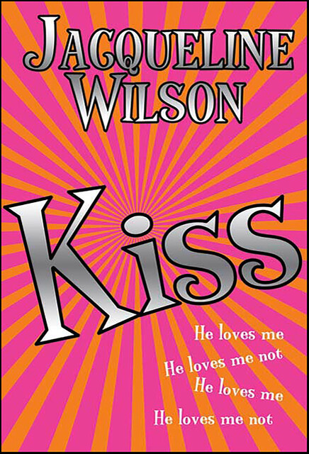 Kiss, Jacqueline Wilson