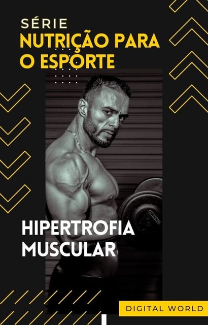 Hipertrofia muscular, digital world