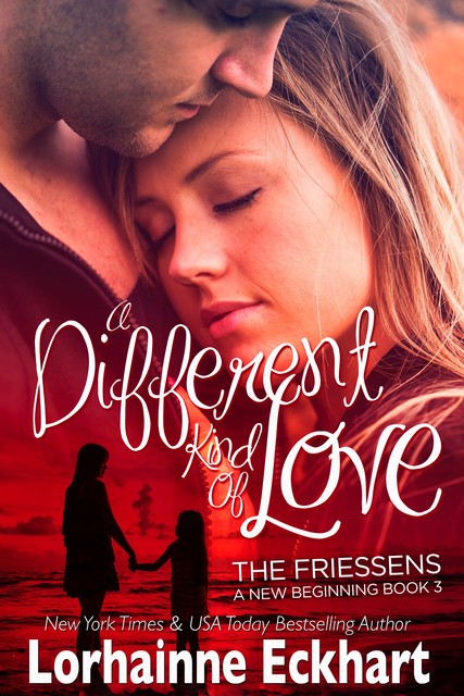 A Different Kind of Love, Lorhainne Eckhart