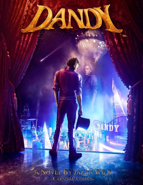 Dandy : The Novel (English Version), Jazan Wild