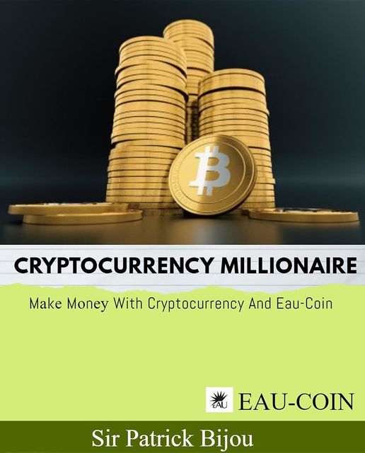 Cryptocurrency Millionaire, Sir Patrick Bijou