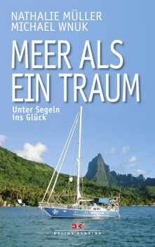 Meer als ein Traum, Michael Wnuk, Nathalie Müller