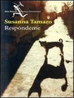 Respóndeme, Susanna Tamaro