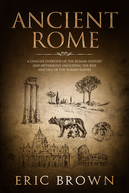 Ancient Rome, Eric Brown