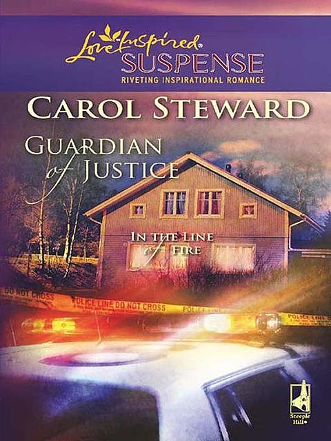 Guardian Of Justice, Carol Steward